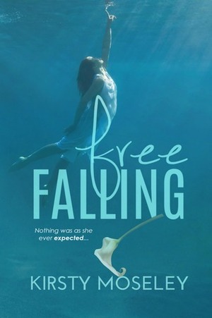 Free Falling by Kirsty Moseley