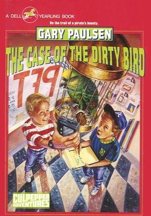 The Case of the Dirty Bird by Gary Paulsen