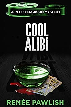 Cool Alibi by Renee Pawlish