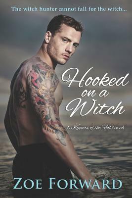 Hooked On A Witch by Zoe Forward