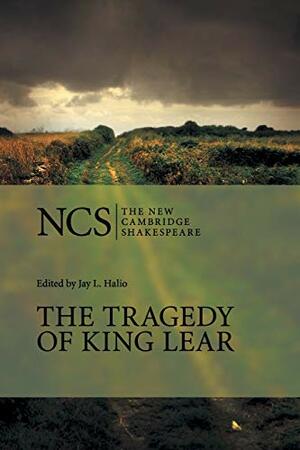 The Tragedy of King Lear by William Shakespeare