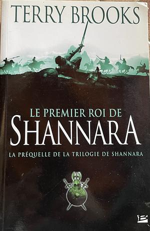 Le Premier roi de Shannara by Terry Brooks