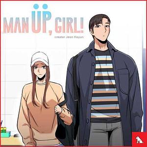 Man Up, Girl by Jeon Hoyun