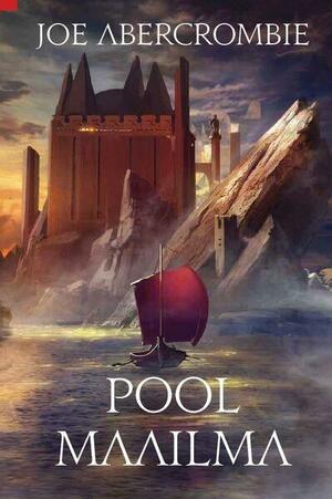 Pool maailma by Joe Abercrombie