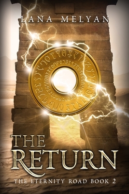 The Return by Lana Melyan