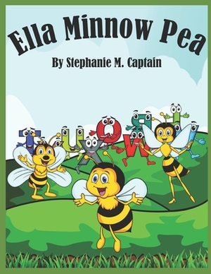 Ella Minnow Pea by Stephanie M. Captain