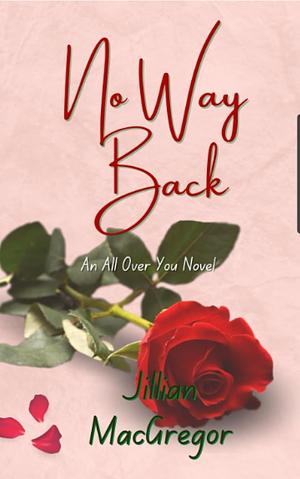 No Way Back by Jillian MacGregor