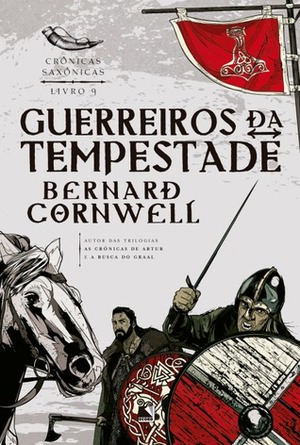 Guerreiros da Tempestade by Alves Calado, Bernard Cornwell