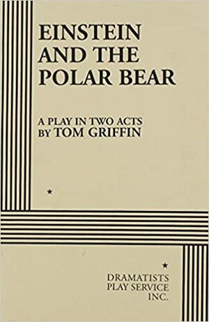 Einstein and the Polar Bear. by Tom Griffin