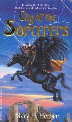 City of the Sorcerers by Mary H. Herbert