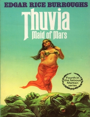 Thuvia Maid of Mars: (Annotated Edition) by Edgar Rice Burroughs