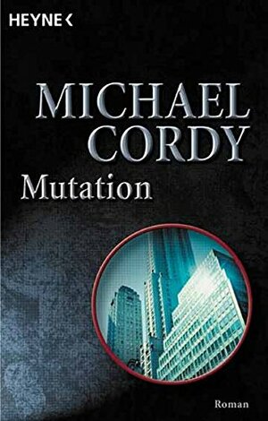 Mutation by Michael Cordy