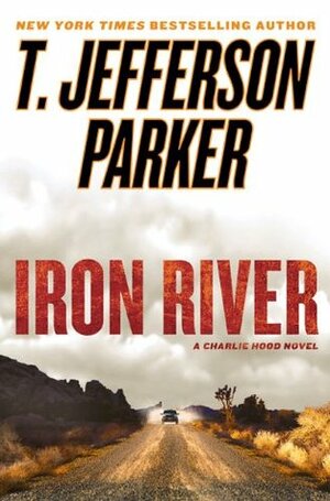 Iron River by T. Jefferson Parker