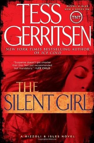 The Silent Girl by Tess Gerritsen