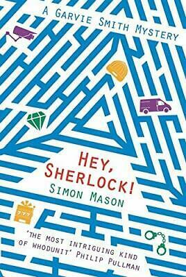 Hey, Sherlock! by Simon Mason