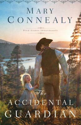 The Accidental Guardian by Mary Connealy