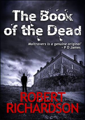 The Book of the Dead by Robert Richardson