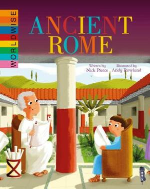 Ancient Rome by Nick Pierce