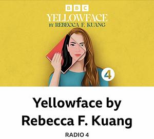 Yellowface [Abridged] by R.F. Kuang