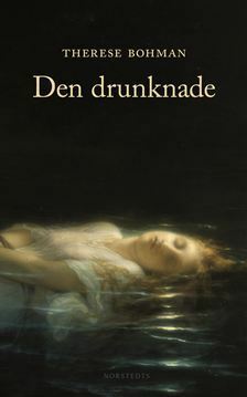 Den drunknade by Therese Bohman
