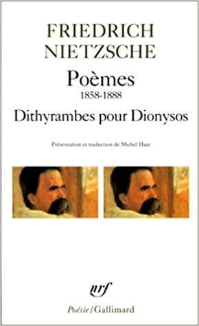Poèmes 1858-1888, Dithyrambes pour Dionysos by Friedrich Nietzsche