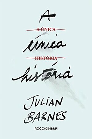 A única história by Julian Barnes