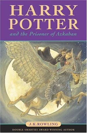 Harry Potter and the Prisoner of Azkaban by J.K. Rowling