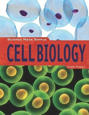 Cell Biology by Aubrey Stimola