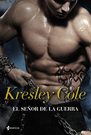 El señor de la guerra by Kresley Cole