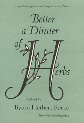 Better a Dinner of Herbs by Byron Herbert Reece