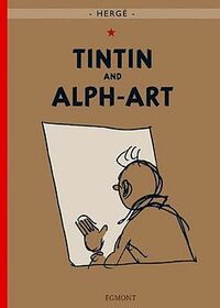 Tintin and Alph-Art by Hergé