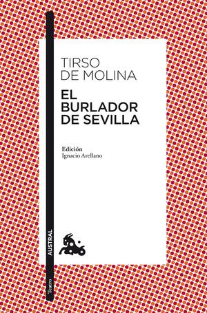 El burlador de Sevilla by Tirso de Molina