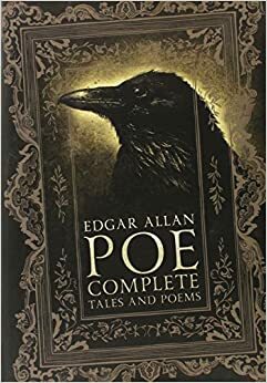 Edgar Allan Poe: Complete Tales and Poems by Edgar Allan Poe