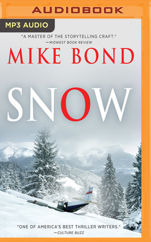 Snow by David de Vries, Mike Bond