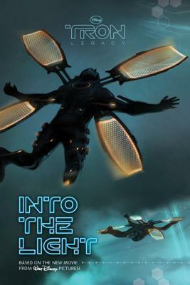 Tron: Legacy: Into the Light by Tennant Redbank