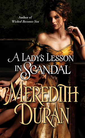 A Lady's Lesson in Scandal by Meredith Duran