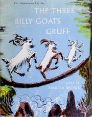 The Three Billy Goats Gruff by Peter Christen Asbjørnsen