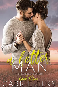 A Better Man by Carrie Elks