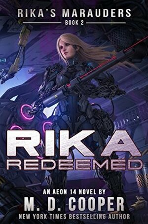 Rika Redeemed by M.D. Cooper