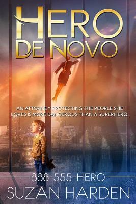 Hero De Novo by Suzan Harden