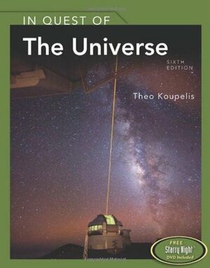 In Quest of the Universe by Theo Koupelis