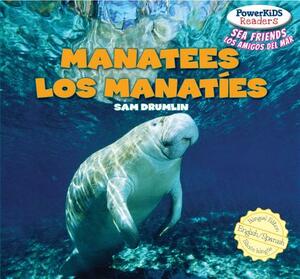 Manatees / Los Manaties by Sam Drumlin