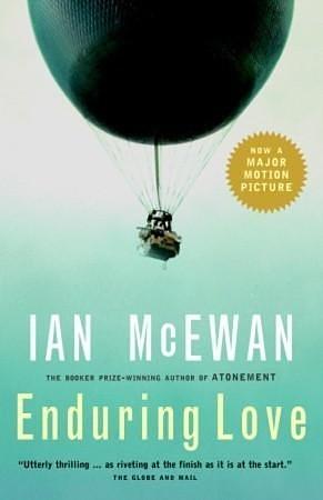 Enduring Love: AS FEAUTRED ON BBC2'S BETWEEN THE COVERS by Ian McEwan, Ian McEwan