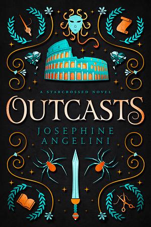 Outcasts by Josephine Angelini