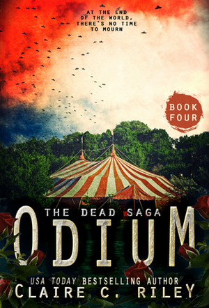 Odium IV by Claire C. Riley