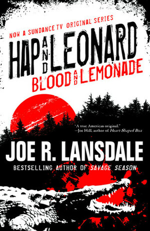 Blood and Lemonade by Joe R. Lansdale