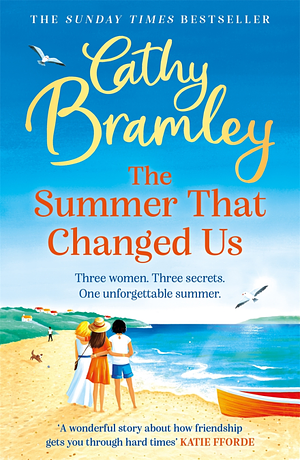 The Summer That Changed Us by Cathy Bramley