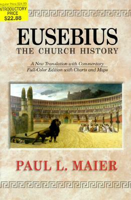 Eusebius: The Church History by 