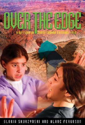 Over the Edge by Gloria Skurzynski, Alane Ferguson