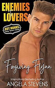 Forgiving Flynn by Hot Hunks, Angela Stevens
